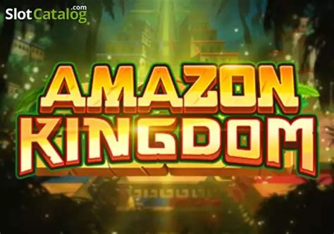 amazon kingdom slot free play|Amazon Kingdom Slot .
